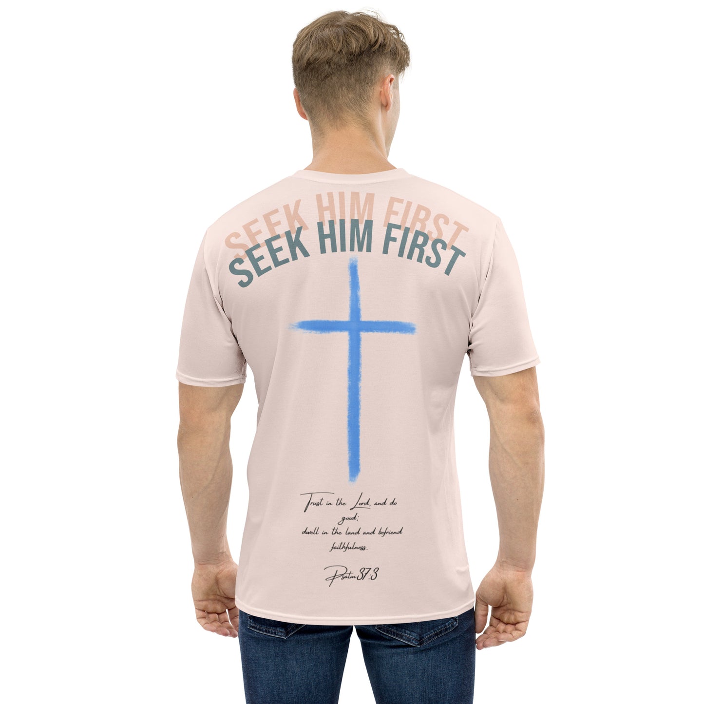 Seek Him First Tee